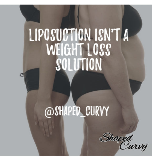 Liposuction isn't a Weightloss Solution