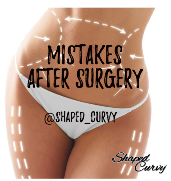 Mistakes After Surgery